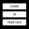 South by North & Rebekah White - Stand in Your Love - Single